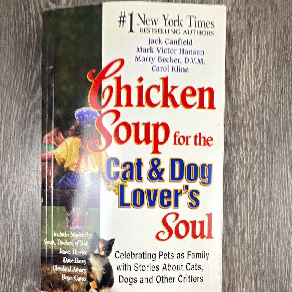 Chicken Soup for the Soul: Cat & Dog Lover's Soul Canfield/Hansen 1999 PB